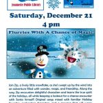 Flurries With A Chance of Magic – Dec. 21, 4PM (Jeannette Library)